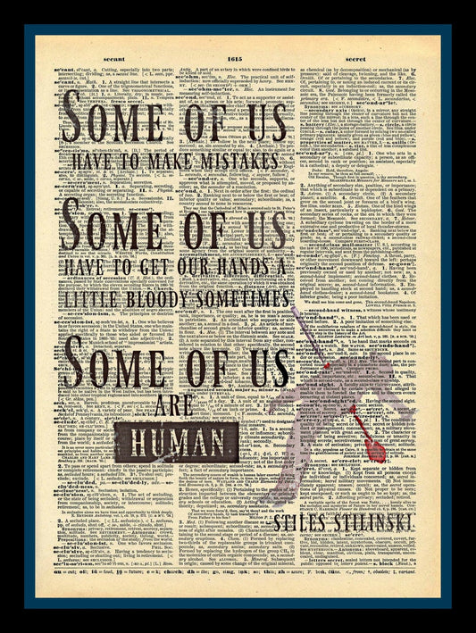 Buy 2 Get 1 Free Some Of Us Are Human Stiles Stilinski Quote Teen Wolf Dictionary Fan Art