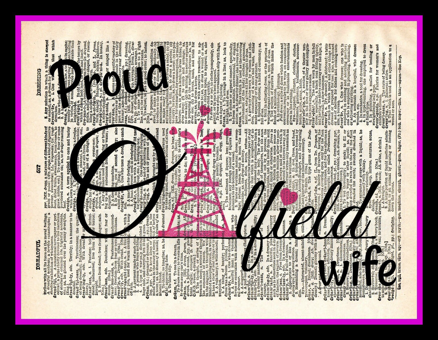 Buy 2 Get 1 Free Proud Oil Field Wife  Dictionary Page