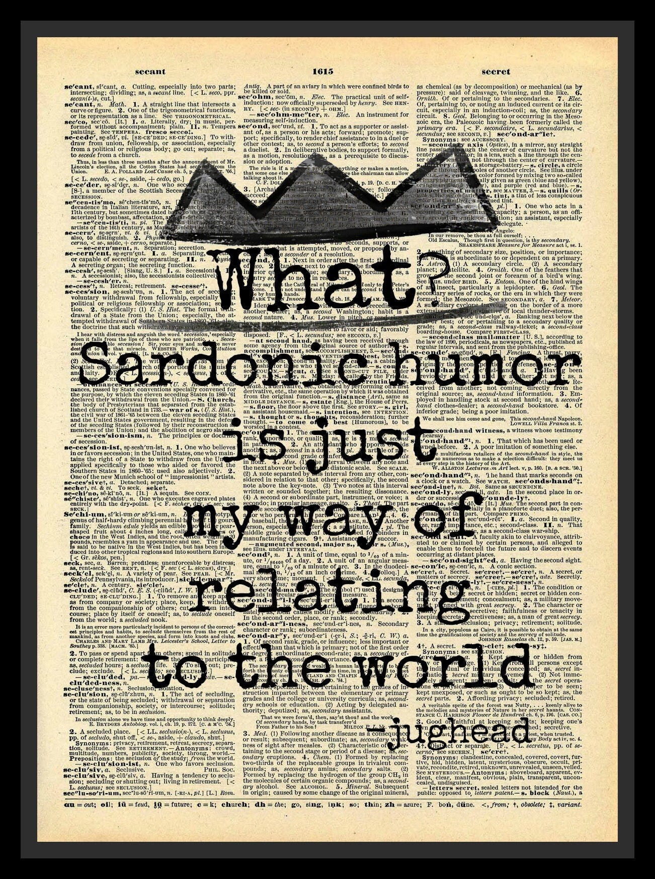 Buy 2 Get 1 Free Sardonic Humor Jughead Jones Quote Riverdale Dictionary Fan Art