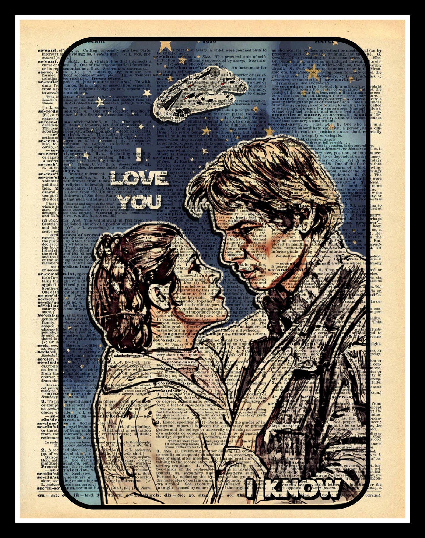 Buy 2 Get 1 Free Mix & Match I Love You I Know Han Leia Star Wars Fan Art