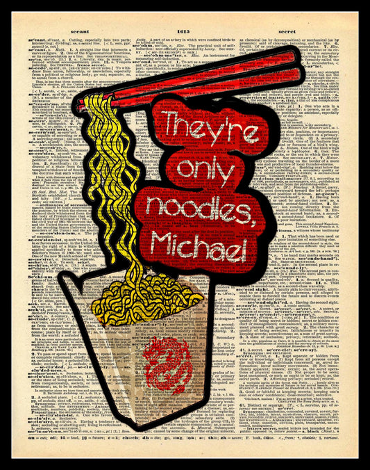 Buy 2 Get 1 Free Mix & Match It's Only Noodles Lost Boys Dictionary Fan Art