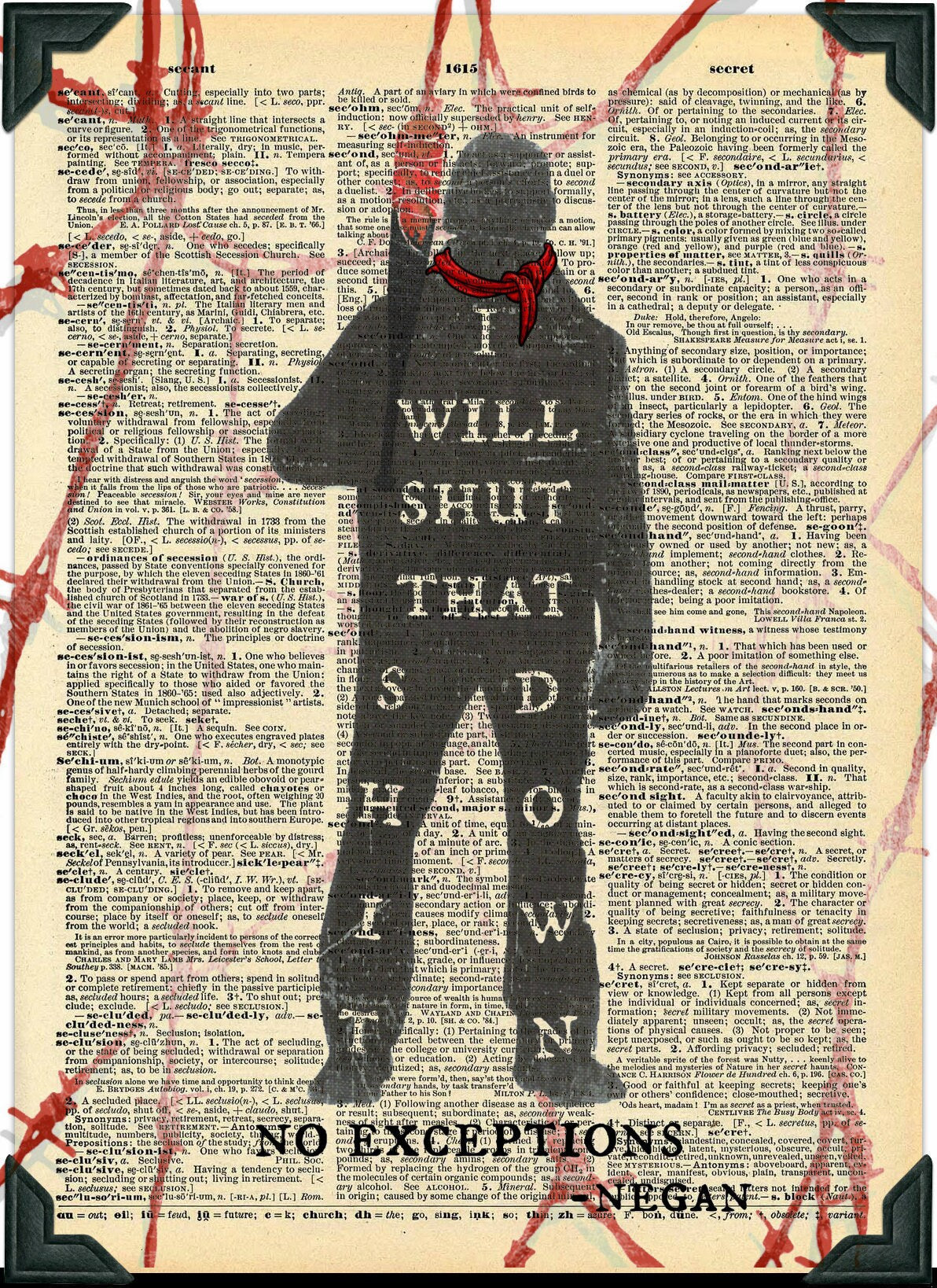 Buy 2 Get 1 Free Mix & Match Shut That Sh**t Down Negan Walking Dead Quote Fan Art